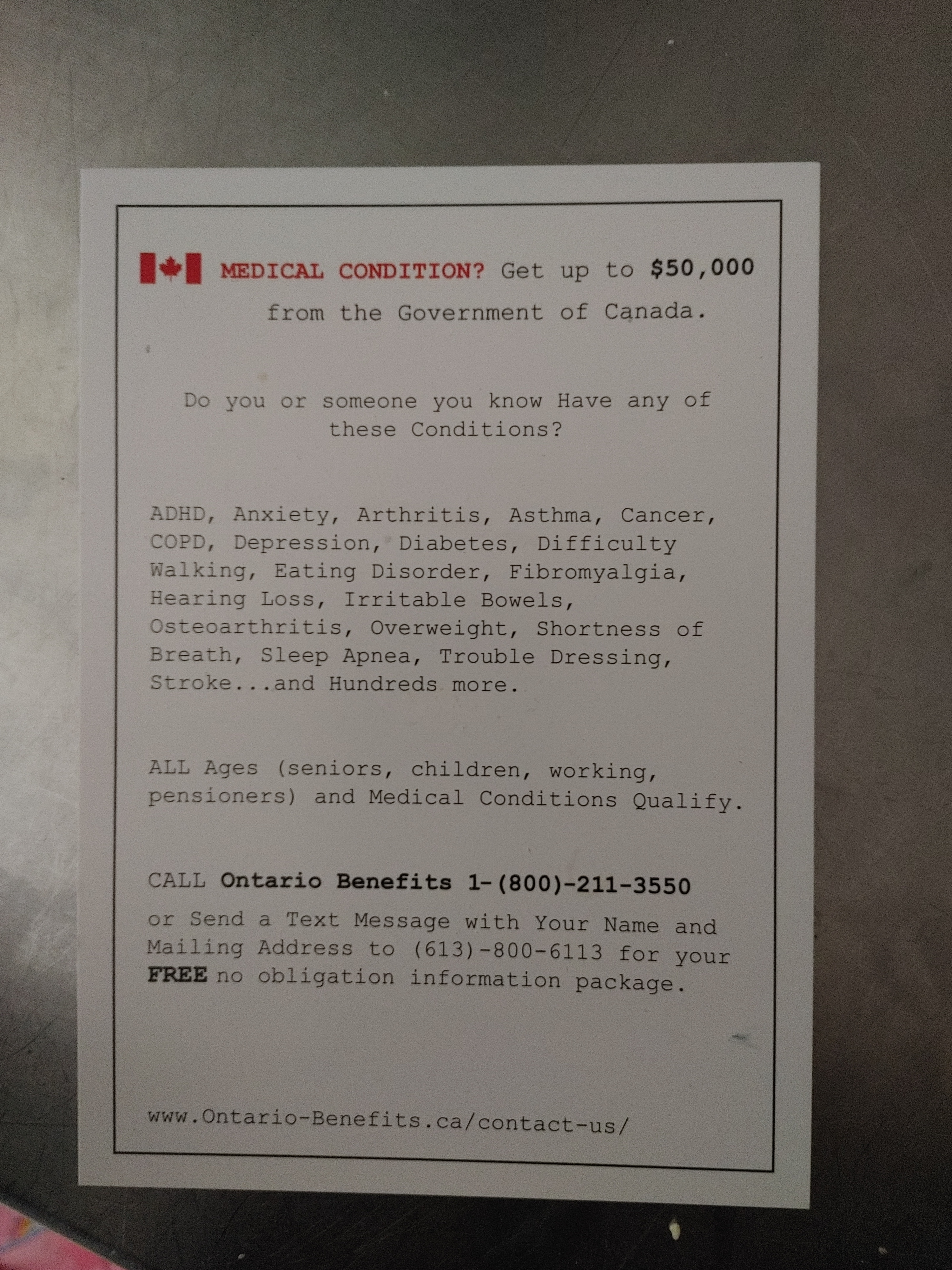 junkmail claiming that the government of Canada will give people $50,000 for having basically any medical condition